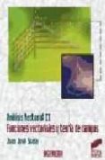 ANALISIS VECTORIAL (T.II): FUNCIONES VECTORIALES Y TEORIA DE CAMP OS di SCALA, JUAN JOSE 