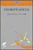 FILOSOFIA SOCIAL de BOLADERAS, MARGARITA  CAMPILLO, NEUS 