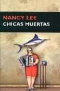 CHICAS MUERTAS di LEE, NANCY 