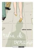 RUBIA DE VERANO (3 ED) de TOMINE, ADRIAN 