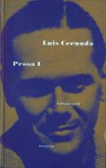 PROSA I: OBRA COMPLETA (VOL.II) de CERNUDA, LUIS  ED. DE DEREK HARRIS Y LUIS MARISTAN 