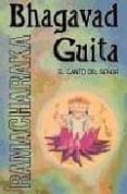 BHAGAVAD GUITA, EL CANTO DEL SENOR di VV.AA