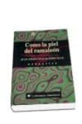 COMO LA PIEL DEL CAMALEON di MARTIN SECO, JUAN FRANCISCO 