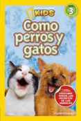 COMO PERROS Y GATOS di CARNEY, ELIZABETH 
