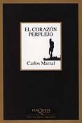 EL CORAZON PERPLEJO de MARZAL, CARLOS 