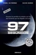 97 SEGUNDOS de GUTIERREZ, ANGEL  ZURDO, DAVID 