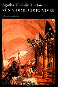 VEN Y DIME COMO VIVES (2 ED.) de CHRISTIE, AGATHA 