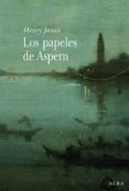 LOS PAPELES DE ASPERN de JAMES, HENRY 