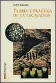 TEORIA Y PRACTICA DE LA EXCAVACION di ROSKAMS, STEVE 
