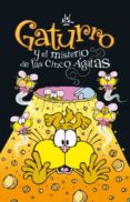 GATURRO Y EL MISTERIO DE LAS CINCO AGATAS de NIK 