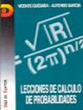 LECCIONES DE CALCULO DE PROBABILIDADES de QUESADA, VICENTE  GARCIA, ALFONSO 