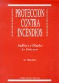PROTECCION INCENDIOS (2 ED.) de AZNAR CARRASCO, ANDRES 