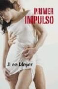 PRIMER IMPULSO di MEYER, JLEE 