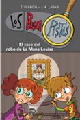 BUSCAPISTAS 3: EL CASO DEL ROBO DE LA MONA LOUISA di BLANCH, T. LABARI, J.A. 