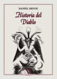 HISTORIA DEL DIABLO di DEFOE, DANIEL 