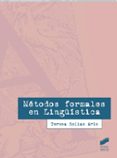 MTODOS FORMALES EN LINGSTICA de SOLIAS ARIS, MARIA TERESA 