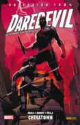 DAREDEVIL EL HOMBRE SIN MIEDO 9: CHINATOWN de SOULE, CHARLES  GARNEY, RON 