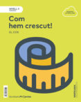Portada de Nivell II Com Hem Crescut! el Cos 3º Educacion Primaria Catalan Ed. 2