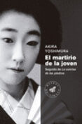 EL MARTIRIO DE LA JOVEN di YOSHIMURA, AKIRA 