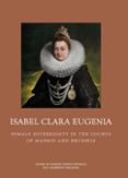 ISABEL CLARA EUGENIA di VV.AA. 
