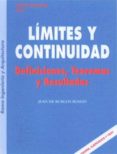LIMITES Y CONTINUIDAD: DEFINICIONES TEORIA Y RESULTADOS di VV.AA