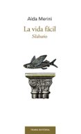 LA VIDA FACIL: SILABARIO de MERINI, ALDA 