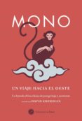 MONO: UN VIAJE HACIA EL OESTE de KHERDIAN, DAVID 