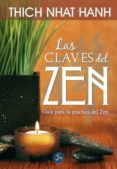 LAS CLAVES DEL ZEN di HANH, THICH NHAT 