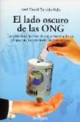 EL LADO OSCURO DE LAS ONG di GARRIDO, DAVID 