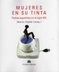 MUJERES EN SU TINTA: POETAS ESPAOLAS EN EL SIGLO XXI de STABILE, UBERTO 