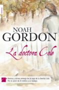 LA DOCTORA COLE de GORDON, NOAH 