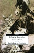 FABULAS LITERARIAS de IRIARTE, TOMAS DE 