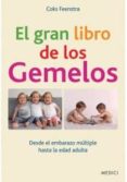 EL GRAN LIBRO DE LOS GEMELOS (2 EDICION) di FEENSTRA, COKS 