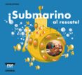 POP-DOWN SUBMARINO AL RESCATE! de COPONS, JAUME 