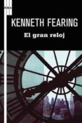 EL GRAN RELOJ de FEARING, KENNETH 