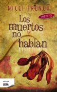 LOS MUERTOS NO HABLAN de FRENCH, NICCI 