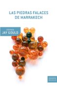 LAS PIEDRAS FALACES DE MARRAKECH de GOULD, STEPHEN JAY 