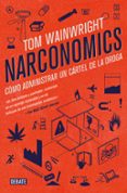 NARCONOMICS de WAINWRIGHT, TOM 