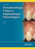 PERIODONTOLOGA CLNICA E IMPLANTOLOGA ODONTOLGICA TOMO 2 de LINDHE, JAN  LANG, NIKLAUS P. 