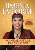 Manual Astral Del Siglo Xxi (ebook)