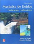 MECNICA DE FLUIDOS FUNDAMENTOS Y APLICACIONES 4 EDICIN de CENGEL, YUNUS A. 