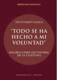 Todo Se Ha Hecho A Mi Voluntad (ebook)