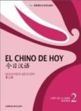 EL CHINO DE HOY LIBRO DE TEXTO 2 (2 ED.) di VV.AA