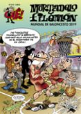 MUNDIAL DE BALONCESTO 2019 (OLE! MORTADELO 213) di IBAEZ, FRANCISCO 