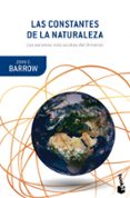 LAS CONSTANTES DE LA NATURALEZA de BARROW, JOHN D. 