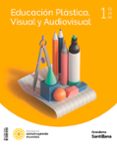 Portada de EDUCAC PLASTICA Y VISUAL ANDAL 1ESO CM ED24
