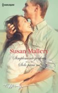 (PE) SIMPLEMENTE PERFECTO de MALLERY, SUSAN 
