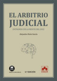ARBITRIO JUDICIAL. ENTRANDO EN LA MENTE DEL JUEZ di NIETO GARCIA, ALEJANDRO 