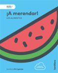 Portada de NIVEL I PRI A MERENDAR. LOS ALIMENTOS