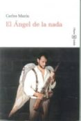 EL ANGEL DE LA NADA di MARIN, CARLES 